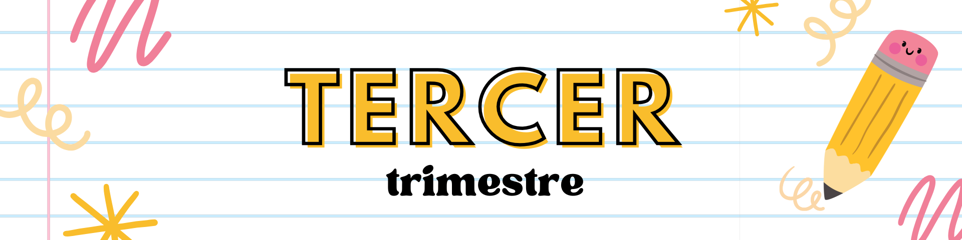 TERCER TRIMESTRE